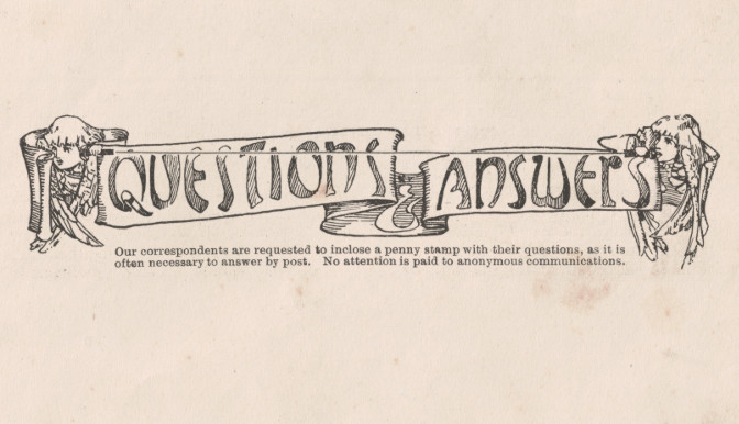 Questions & Answers -- 1906 magazine header graphic.