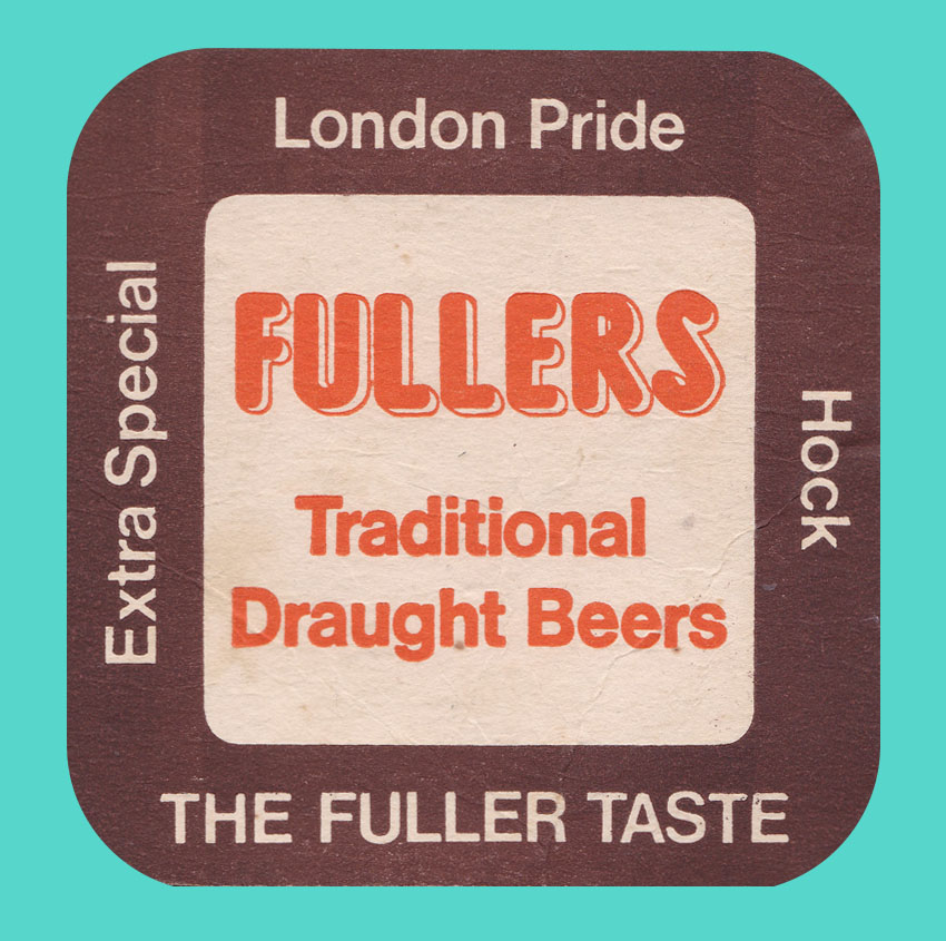 A brown beer mat advertising various Fuller's beers.