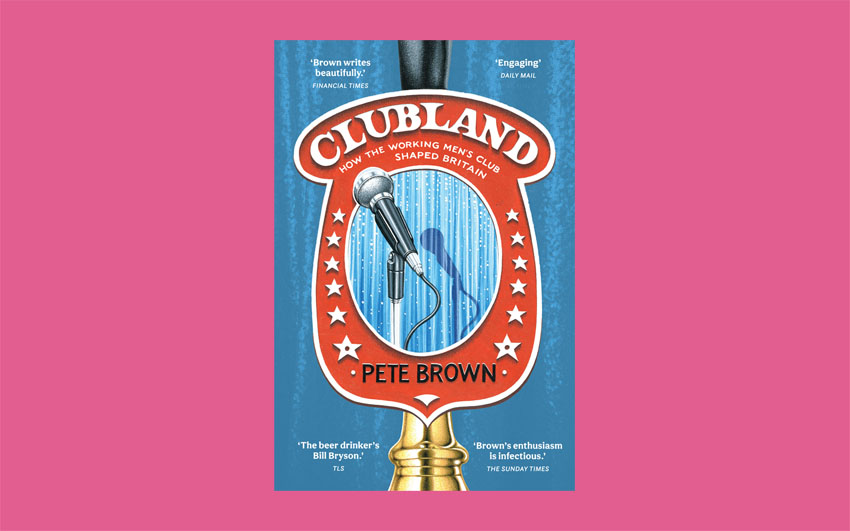 The cover of Clubland by Pete Brown.